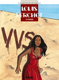 Louis Ferchot - Tome 06 - Trahisons