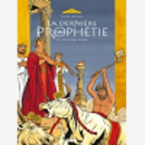 La Derniere Prophetie - Tome 03 - Sous Le Signe De Ba'Al