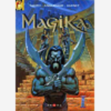 Magika - Tome 04 - Big Bang Babylone