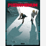Phenomenum - Tome 03 - Opus 2 - Passe Compose