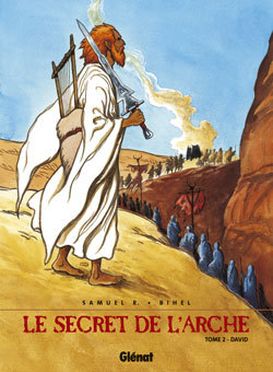 Le Secret De L'Arche - Tome 02 - David