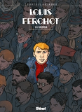 Louis Ferchot - Tome 08 - Le Deserteur