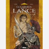 Le Gardien De La Lance - Tome 05 - Les Heritiers