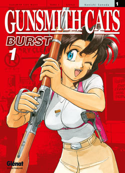 Gunsmith Cats Burst - Tome 01