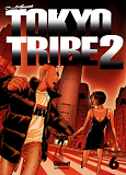 Tokyo Tribe 2 - Tome 06