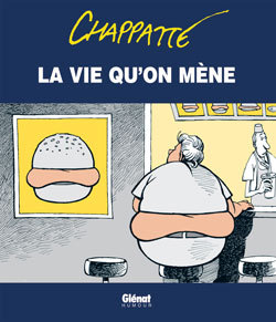 La Vie Qu'On Mene