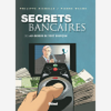 Secrets Bancaires - T05 - Secrets Bancaires - Tome 3.1 - Au-Dessus De Tout Soupcon