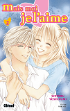 Mais Moi Je L'Aime - Tome 02
