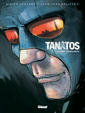 Tanatos - Tome 01 - L'Annee Sanglante