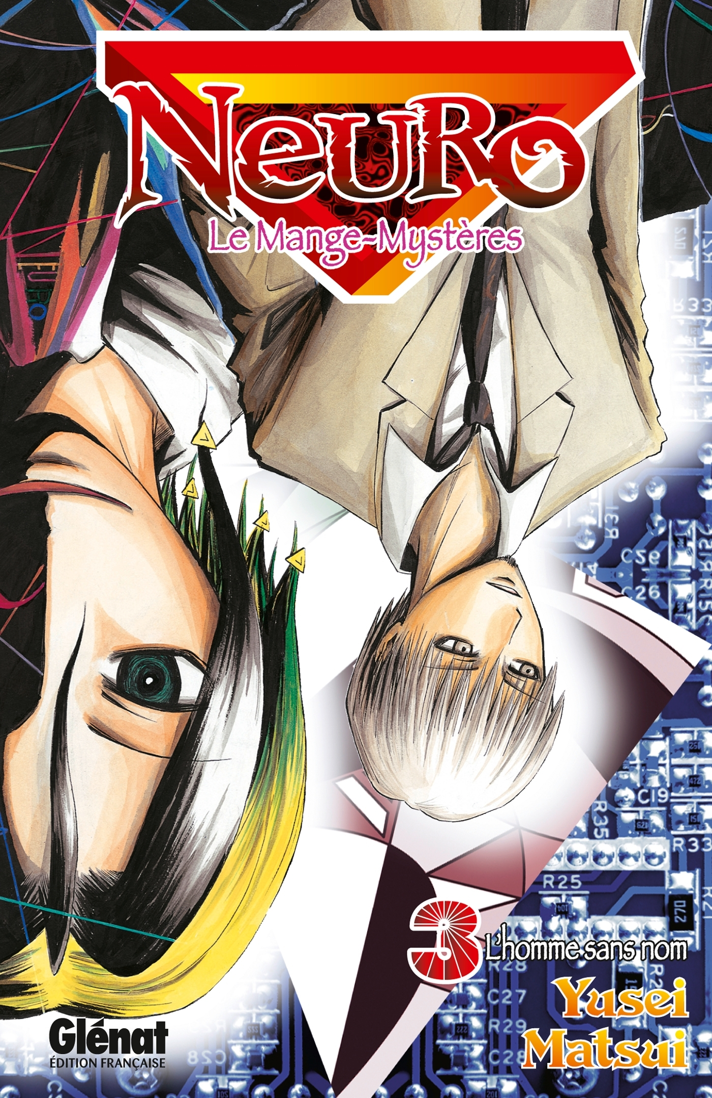 Neuro - Tome 03 - L'Homme Sans Nom