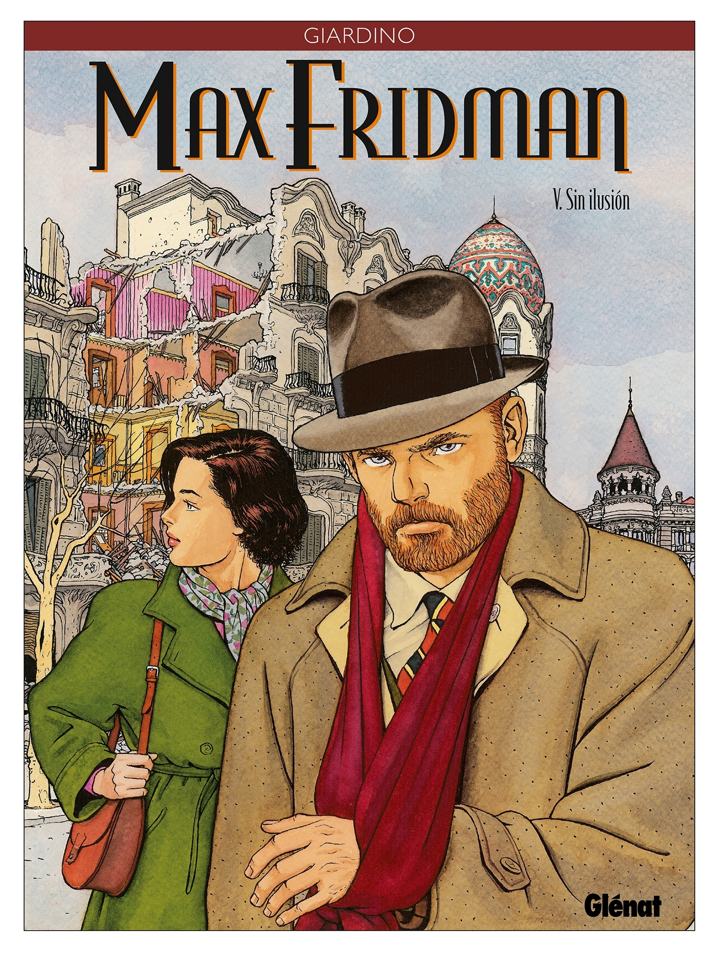 Max Fridman - Tome 05 - Sin Ilusion