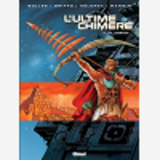 L'Ultime Chimere - Tome 03 - La Legende