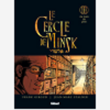 Le Cercle De Minsk - Tome 03 - Au Nom Du Pere