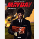 Mayday - Tome 01 - Air Danger