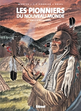 Les Pionniers Du Nouveau Monde - Tome 17 - Le Pays Des Illinois