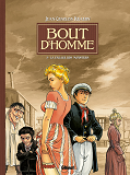 Bout D'Homme - Tome 02 - La Parade Des Monstres