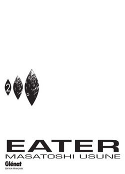 Eater - Tome 02
