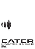 Eater - Tome 02