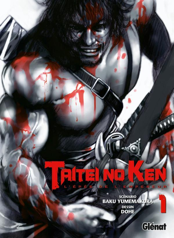 Taitei No Ken - Tome 01 - L'Epee De L'Empereur