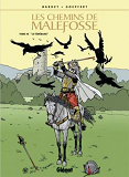 Les Chemins De Malefosse - Tome 18 - Le Temeraire