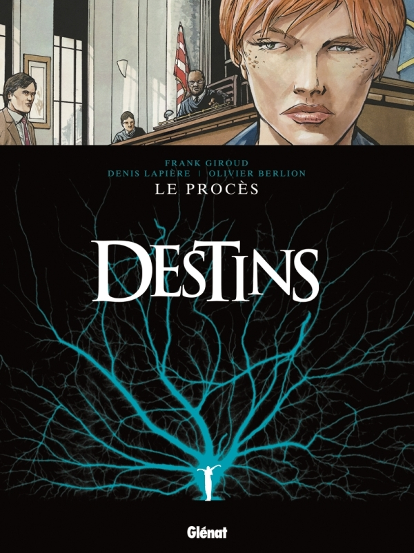 Destins - Tome 09 - Le Proces