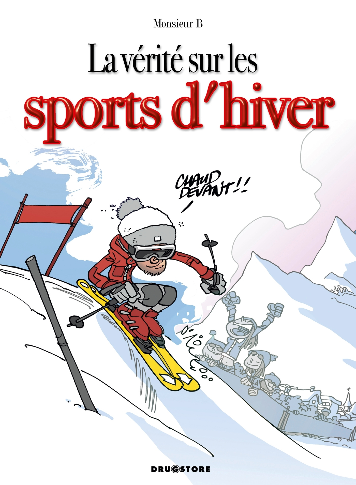 La Verite Sur Les Sports D'Hiver