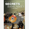 Secrets Bancaires - T08 - Secrets Bancaires - Tome 4.2 - Coup Double