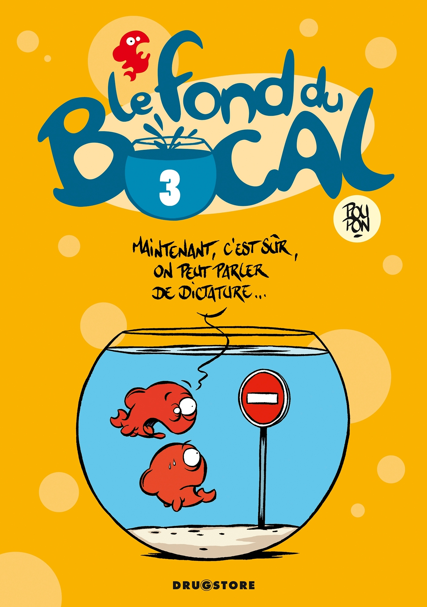Le Fond Du Bocal - Tome 03