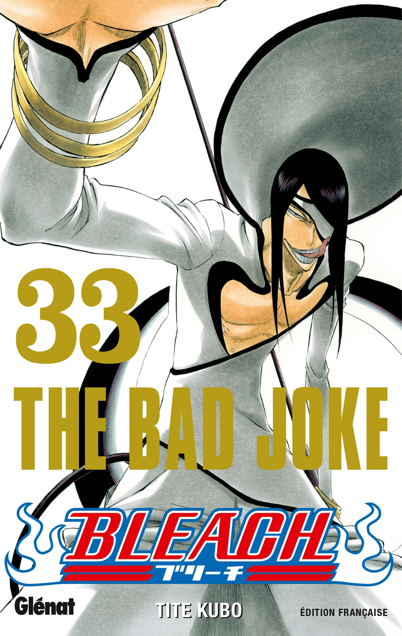 Bleach - Tome 33 - The Bad Joke
