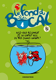 Le Fond Du Bocal - Tome 04