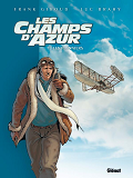 Les Champs D'Azur - Tome 01 - Les Pionniers