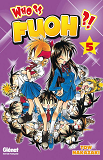 Who Is Fuoh ?! - Tome 05