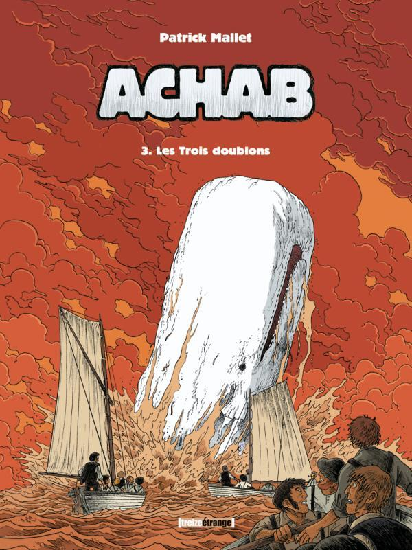 Achab - Tome 03 - Les Trois Doublons