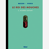 Le Roi Des Mouches - Tome 03 - Sourire Suivant