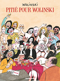 Pitie Pour Wolinski
