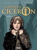 L'Ordre De Ciceron - Tome 04 - Verdicts