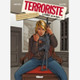 Terroriste - Tome 03 - Geneve : Jeu De Dupes...?