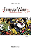 Library Wars - Tome 03 - Toshokan Kakumei