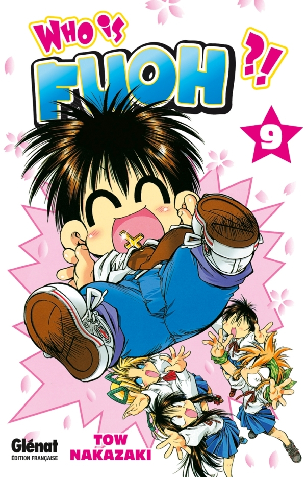 Who Is Fuoh ?! - Tome 09