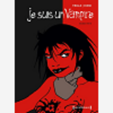 Je Suis Un Vampire - Integrale Deuxieme Partie