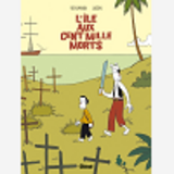 L'Ile Aux Cent Mille Morts