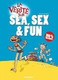 La Verite Sur - La  Verite Sur Sea, Sex & Fun