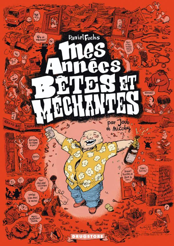 Mes Annees Betes Et Mechantes