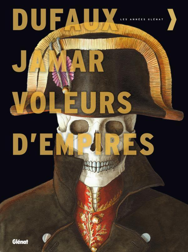 Voleurs D'Empires - Integrale