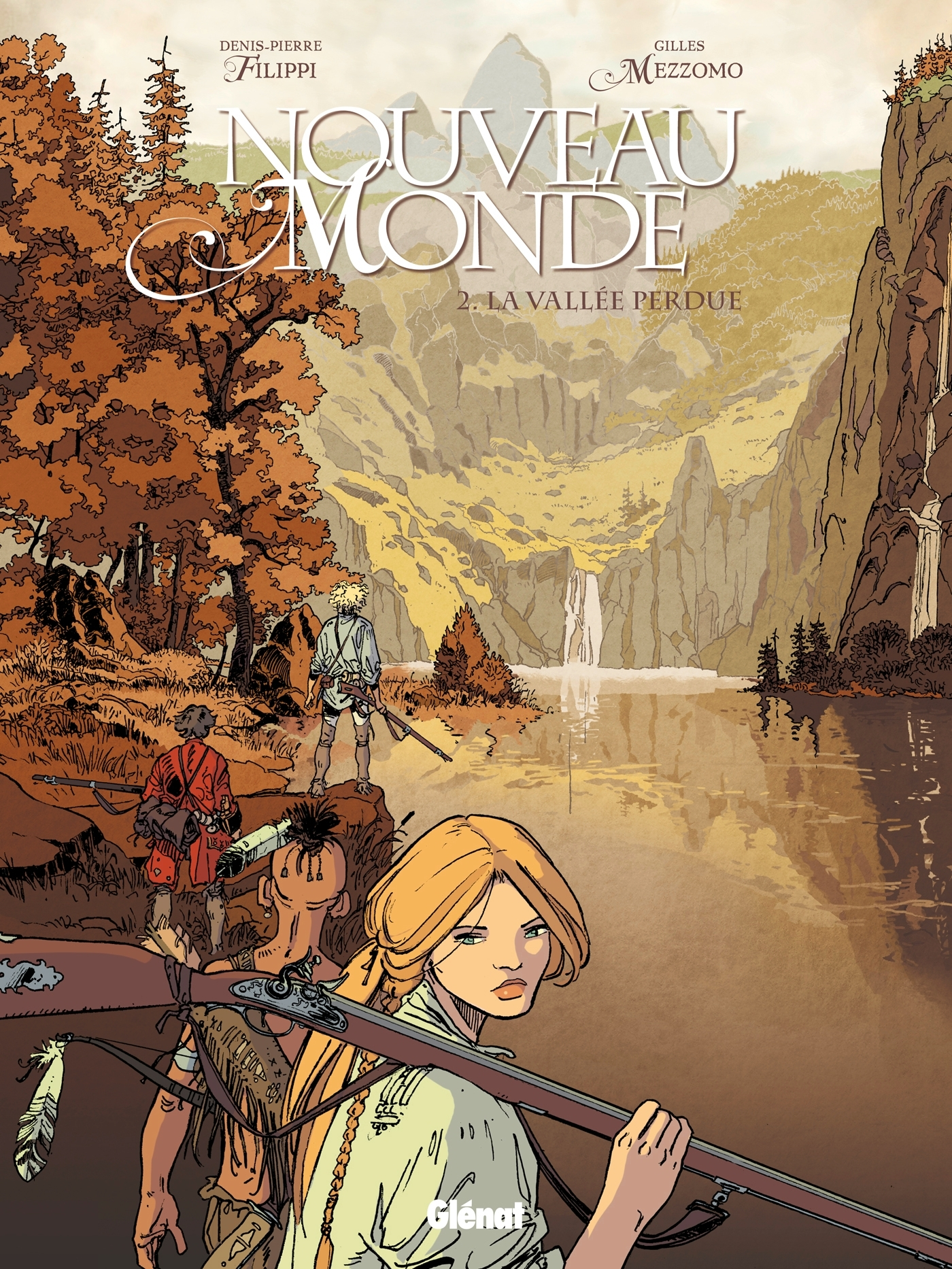 Nouveau Monde - Tome 02 - La Vallee Perdue