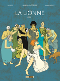 La Lionne - T01 - La Lionne - Livre I