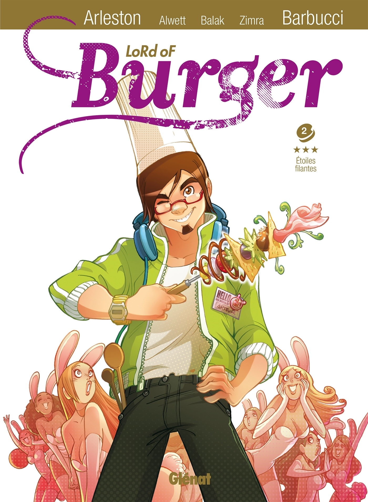 Lord Of Burger - Tome 02 Ne - Etoiles Filantes