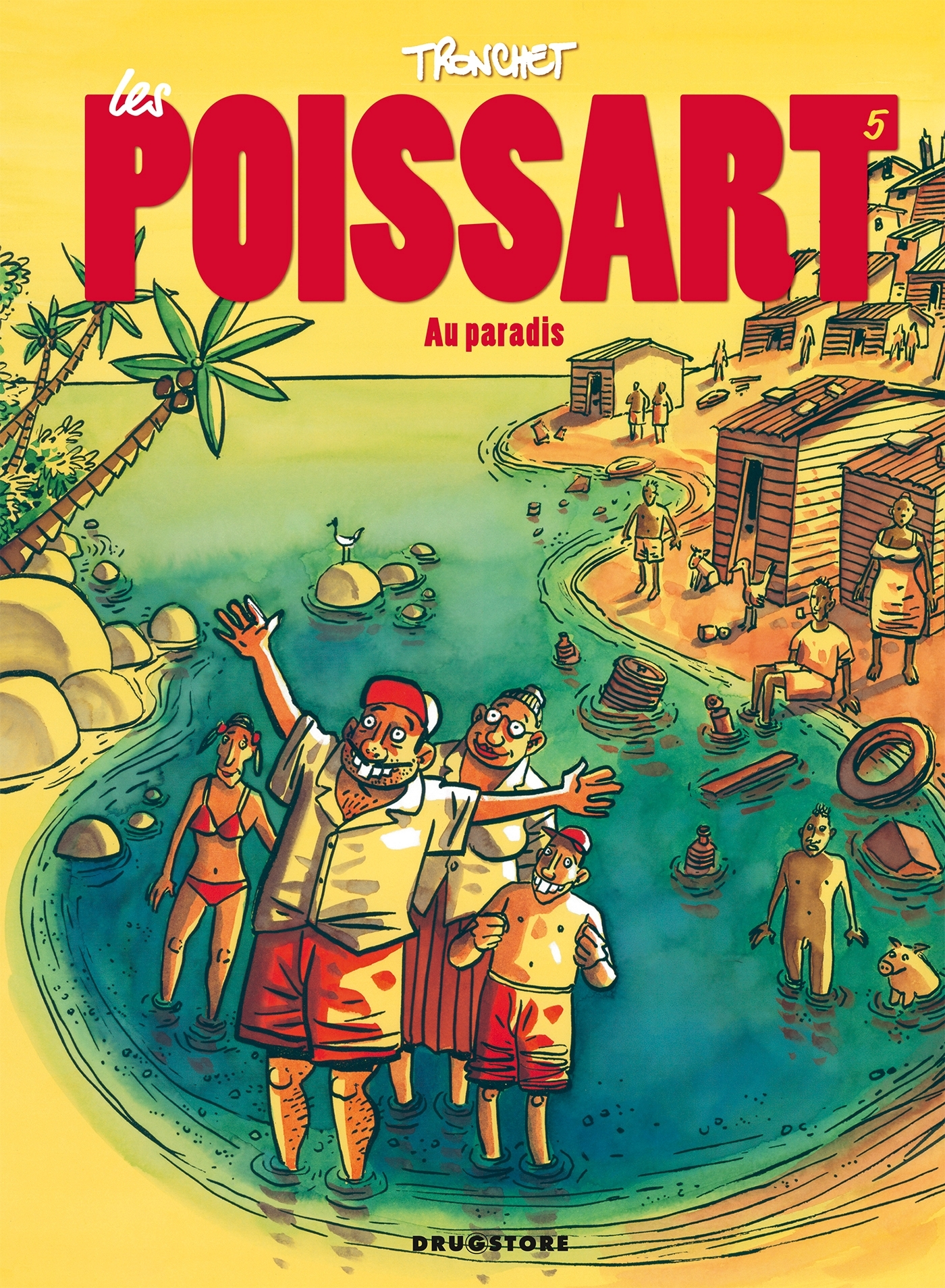 Les Poissart - Tome 05 - Les Poissart Au Paradis !