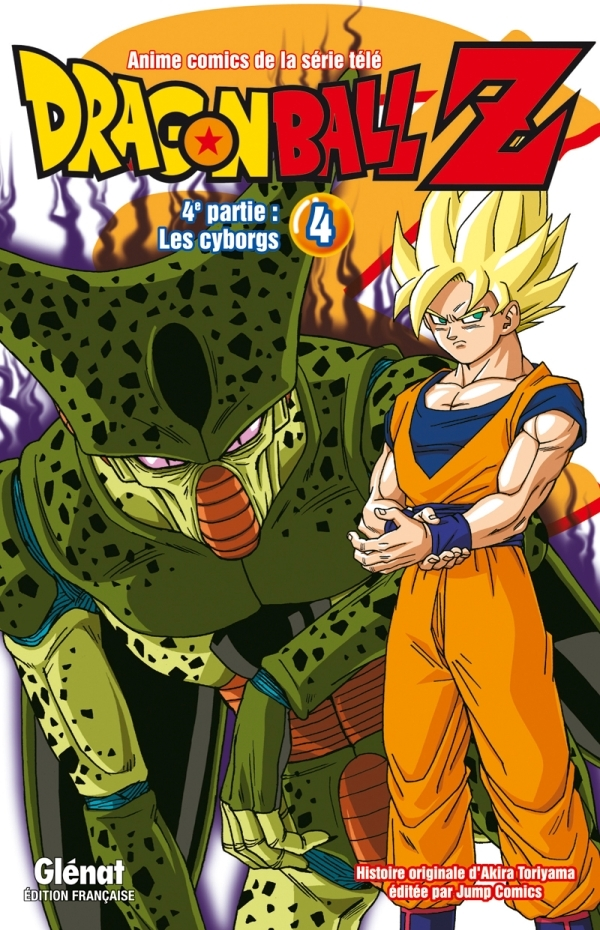 Dragon Ball Z - T19 - Dragon Ball Z - 4e Partie - Tome 04 - Les Cyborgs