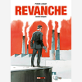 Revanche - Tome 01 - Societe Anonyme
